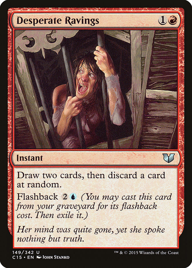 Desperate Ravings [Commander 2015] | Game Master's Emporium (The New GME)