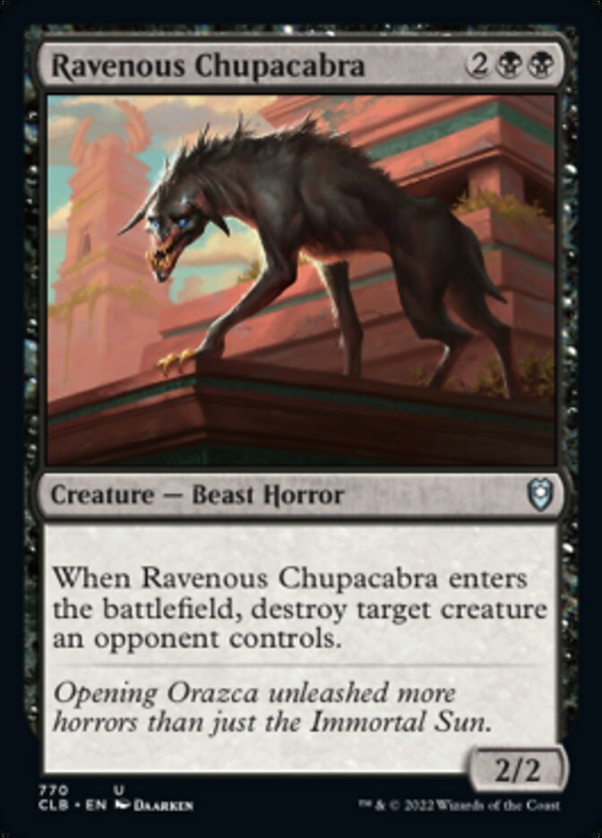 Ravenous Chupacabra [Commander Legends: Battle for Baldur's Gate] | Game Master's Emporium (The New GME)