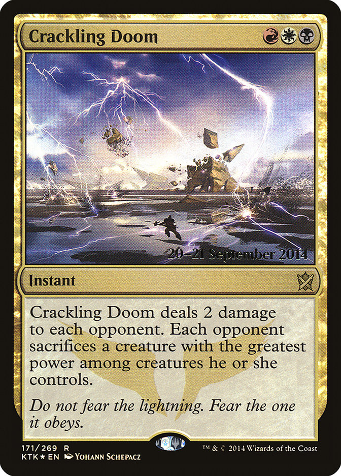 Crackling Doom [Khans of Tarkir Prerelease Promos] | Game Master's Emporium (The New GME)