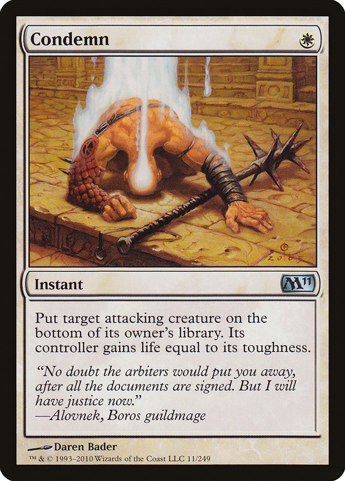 Condemn [Magic 2011] | Game Master's Emporium (The New GME)