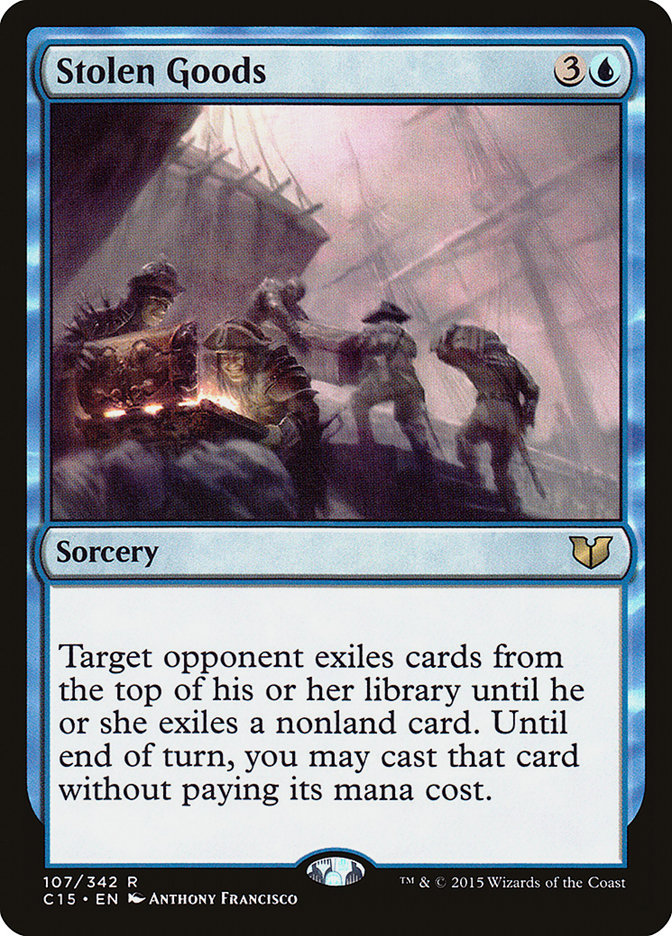 Stolen Goods [Commander 2015] | Game Master's Emporium (The New GME)