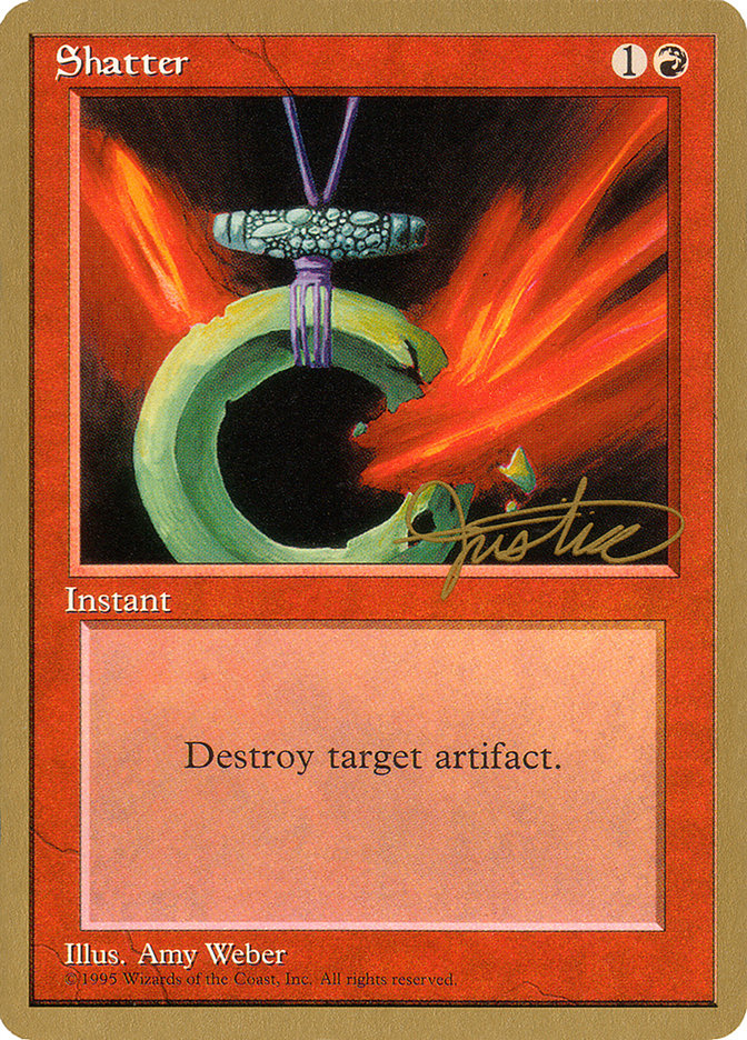 Shatter (Mark Justice) [Pro Tour Collector Set] | Game Master's Emporium (The New GME)
