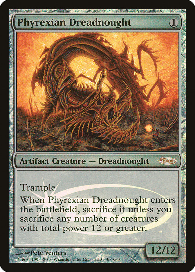Phyrexian Dreadnought [Judge Gift Cards 2010] | Game Master's Emporium (The New GME)