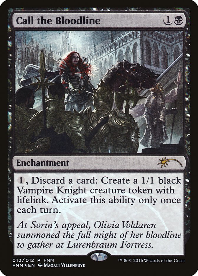 Call the Bloodline [Friday Night Magic 2016] | Game Master's Emporium (The New GME)