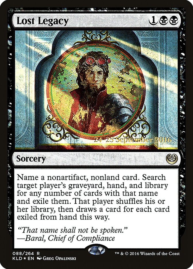 Lost Legacy [Kaladesh Prerelease Promos] | Game Master's Emporium (The New GME)