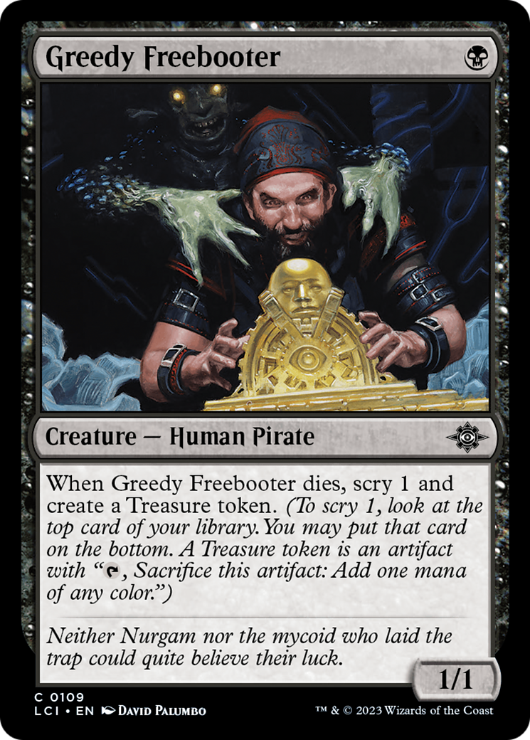 Greedy Freebooter [The Lost Caverns of Ixalan] | Game Master's Emporium (The New GME)