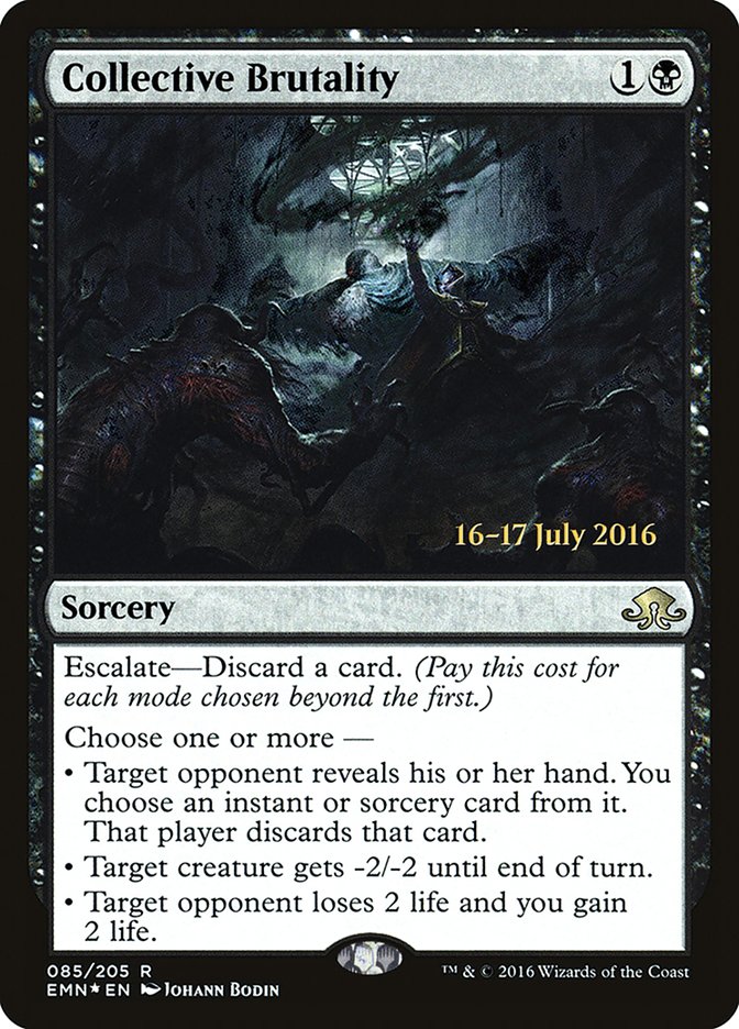 Collective Brutality [Eldritch Moon Prerelease Promos] | Game Master's Emporium (The New GME)