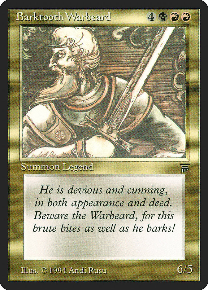 Barktooth Warbeard [Legends] | Game Master's Emporium (The New GME)