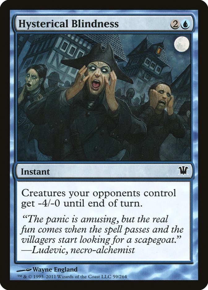 Hysterical Blindness [Innistrad] | Game Master's Emporium (The New GME)
