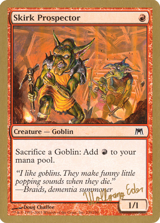 Skirk Prospector (Wolfgang Eder) [World Championship Decks 2003] | Game Master's Emporium (The New GME)