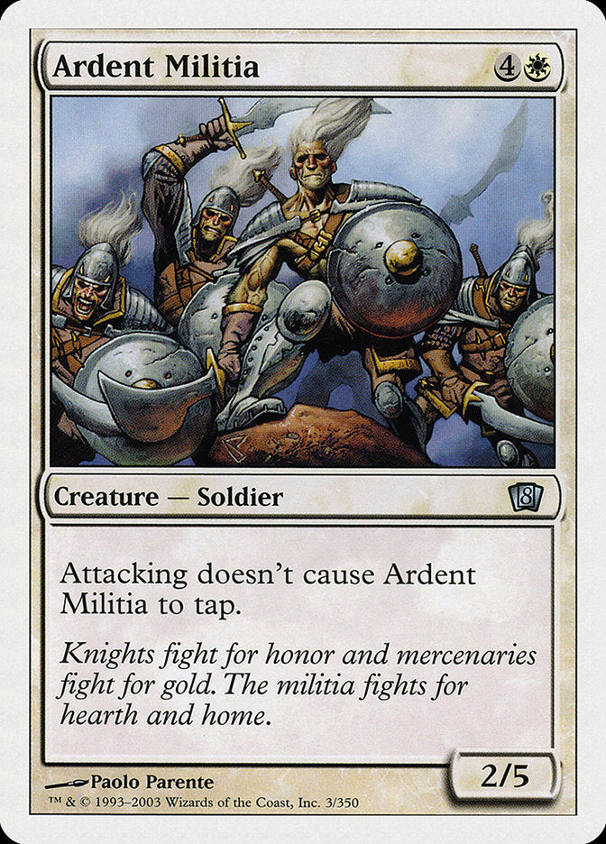 Ardent Militia [Eighth Edition] | Game Master's Emporium (The New GME)