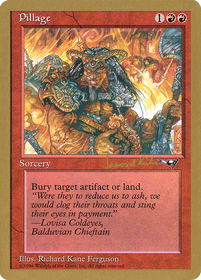 Pillage (Janosch Kuhn) [World Championship Decks 1997] | Game Master's Emporium (The New GME)