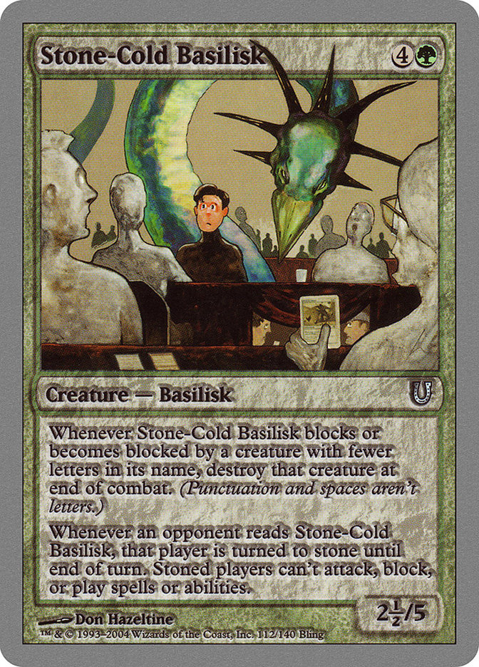 Stone-Cold Basilisk [Unhinged] | Game Master's Emporium (The New GME)
