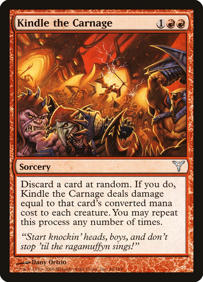 Kindle the Carnage [Dissension] | Game Master's Emporium (The New GME)