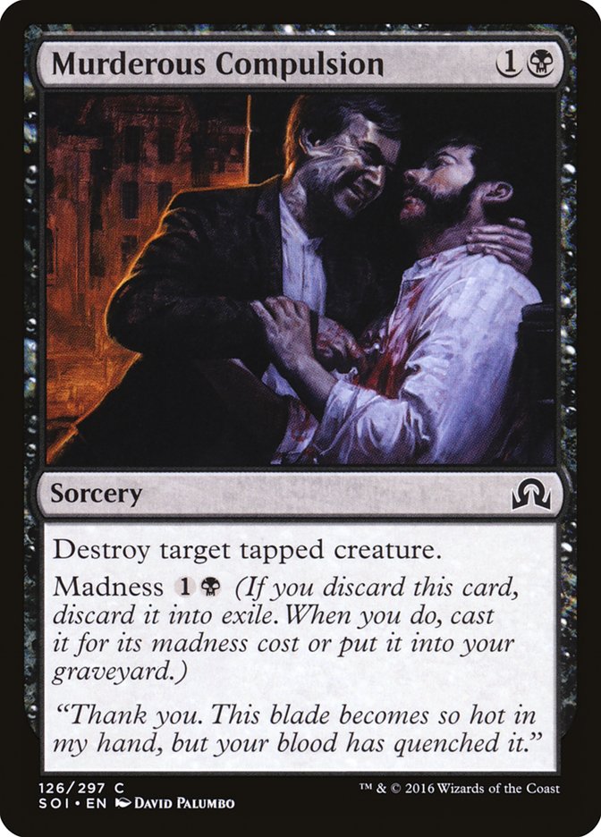 Murderous Compulsion [Shadows over Innistrad] | Game Master's Emporium (The New GME)