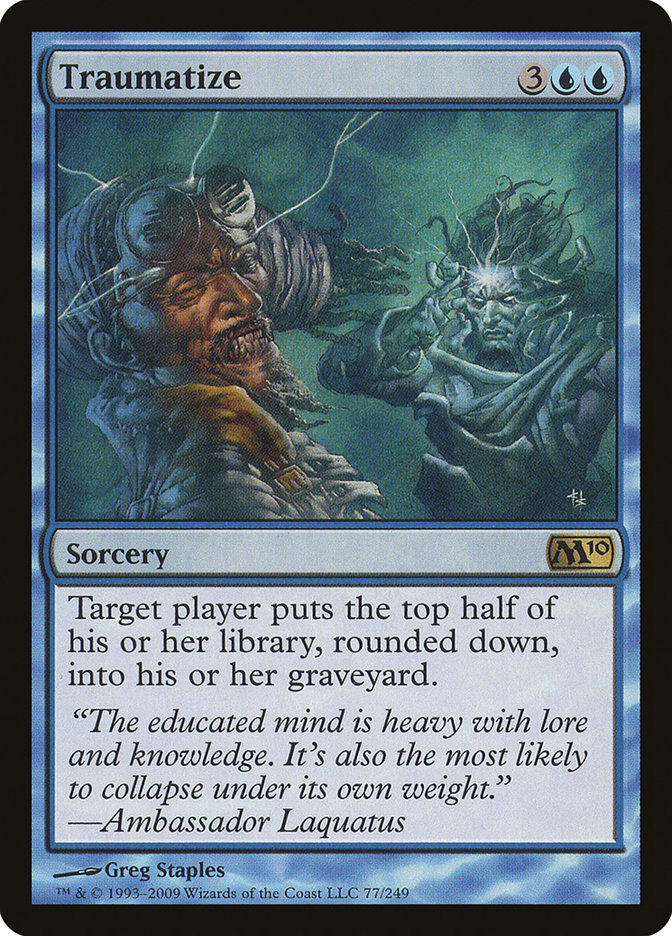 Traumatize [Magic 2010] | Game Master's Emporium (The New GME)