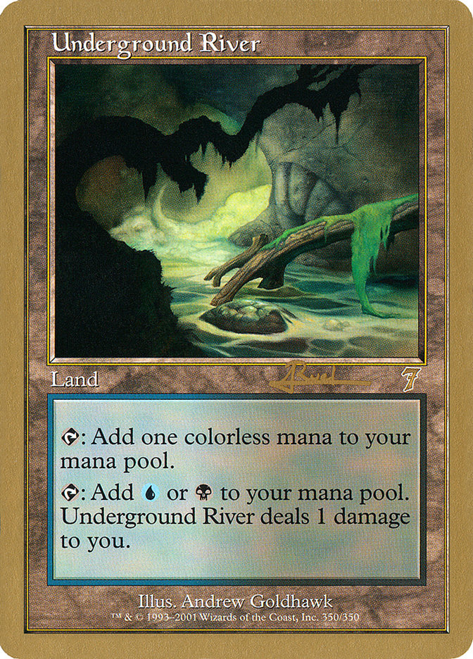 Underground River (Antoine Ruel) [World Championship Decks 2001] | Game Master's Emporium (The New GME)