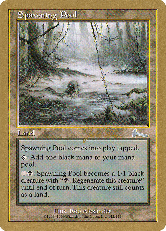 Spawning Pool (Jakub Slemr) [World Championship Decks 1999] | Game Master's Emporium (The New GME)