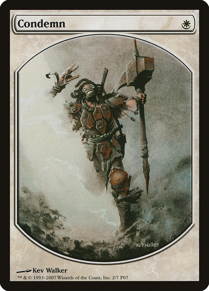 Condemn [Magic Player Rewards 2007] | Game Master's Emporium (The New GME)