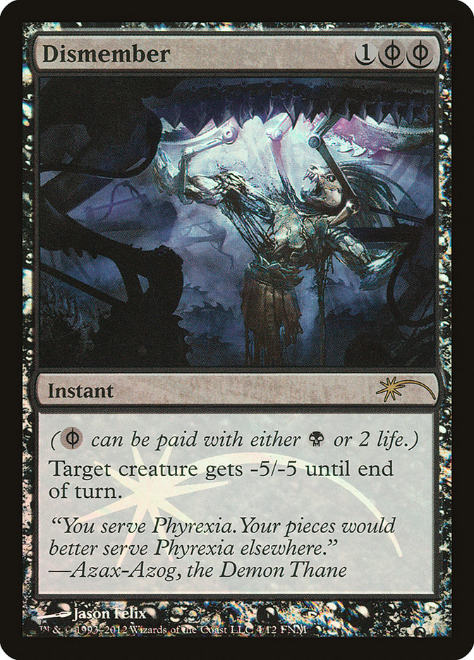 Dismember [Friday Night Magic 2012] | Game Master's Emporium (The New GME)