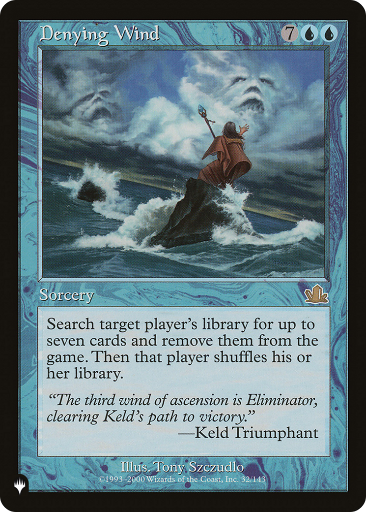 Denying Wind [The List] | Game Master's Emporium (The New GME)