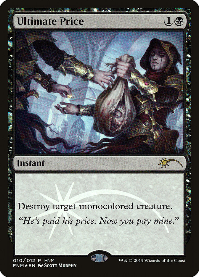 Ultimate Price [Friday Night Magic 2015] | Game Master's Emporium (The New GME)