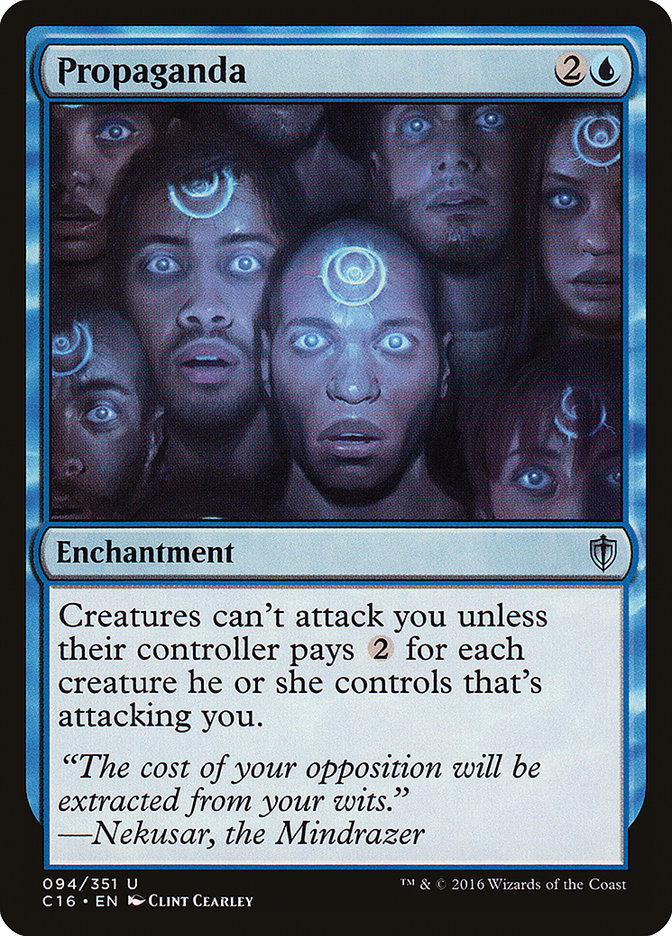 Propaganda [Commander 2016] | Game Master's Emporium (The New GME)