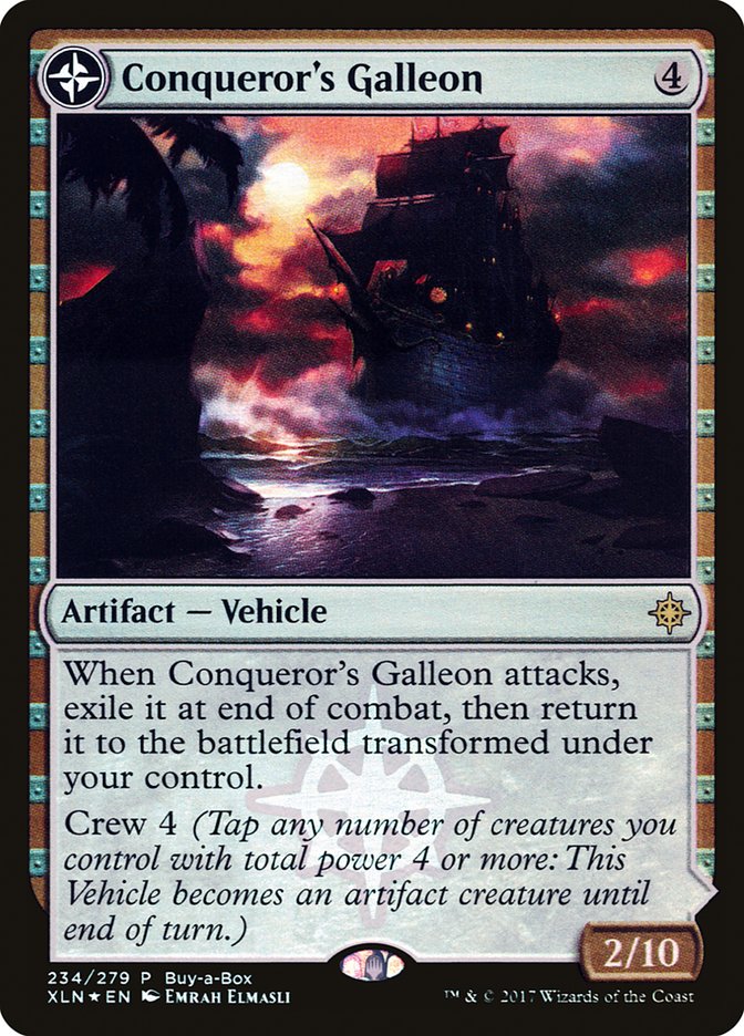 Conqueror's Galleon // Conqueror's Foothold (Buy-A-Box) [Ixalan Treasure Chest] | Game Master's Emporium (The New GME)