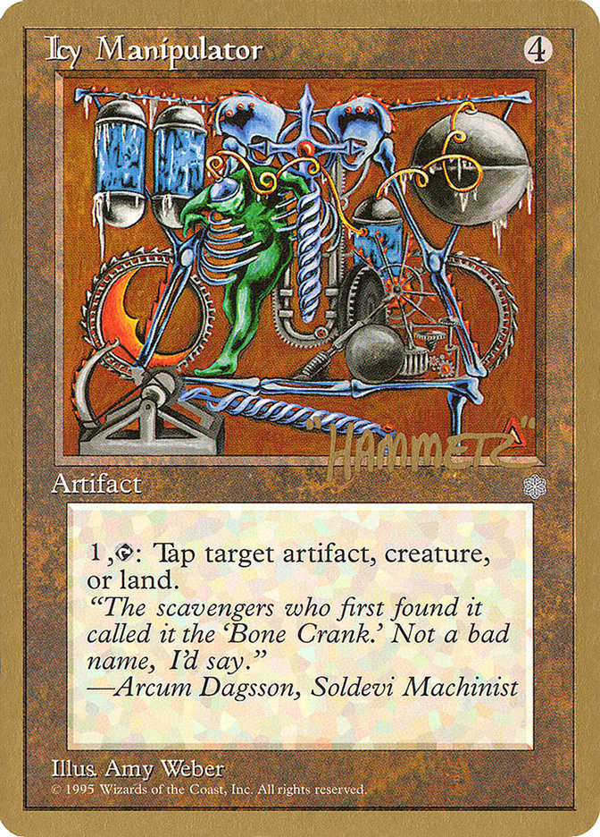 Icy Manipulator (Shawn "Hammer" Regnier) [Pro Tour Collector Set] | Game Master's Emporium (The New GME)