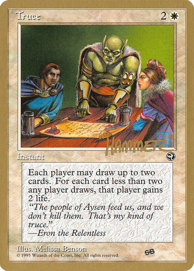 Truce (Shawn "Hammer" Regnier) (SB) [Pro Tour Collector Set] | Game Master's Emporium (The New GME)