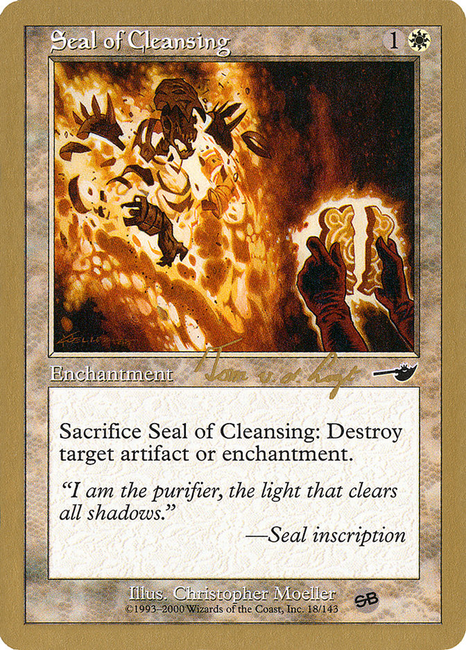 Seal of Cleansing (Tom van de Logt) (SB) [World Championship Decks 2000] | Game Master's Emporium (The New GME)