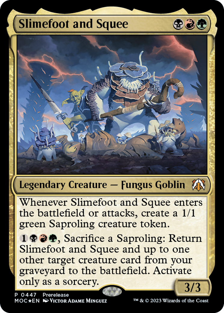 Slimefoot and Squee [March of the Machine Commander Prerelease Promos] | Game Master's Emporium (The New GME)