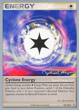 Cyclone Energy (94/100) (Happy Luck - Mychael Bryan) [World Championships 2010] | Game Master's Emporium (The New GME)