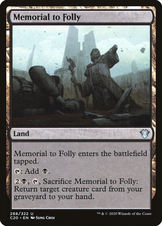 Memorial to Folly [Commander 2020] | Game Master's Emporium (The New GME)