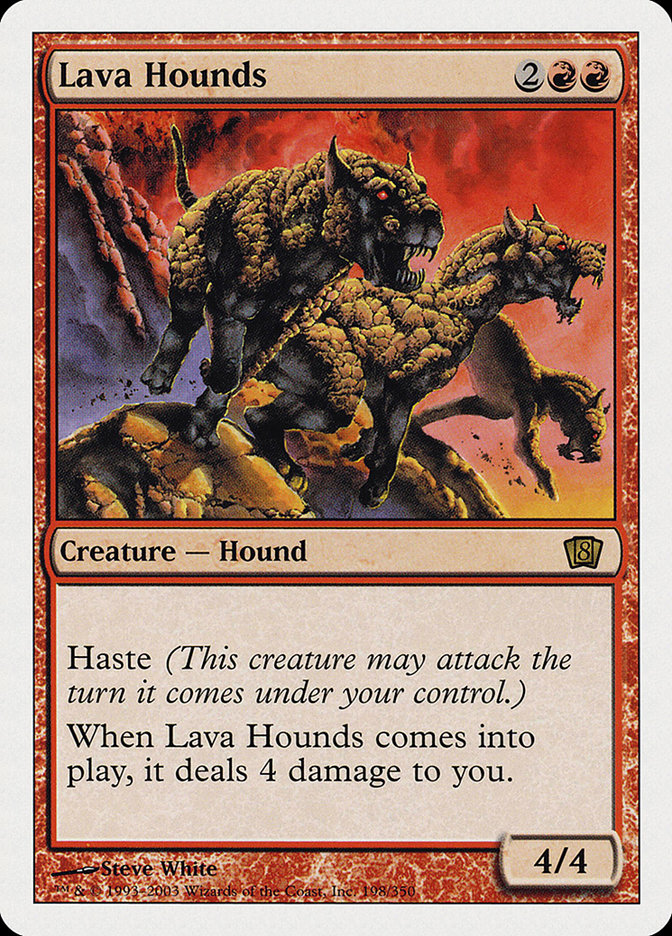 Lava Hounds [Eighth Edition] | Game Master's Emporium (The New GME)