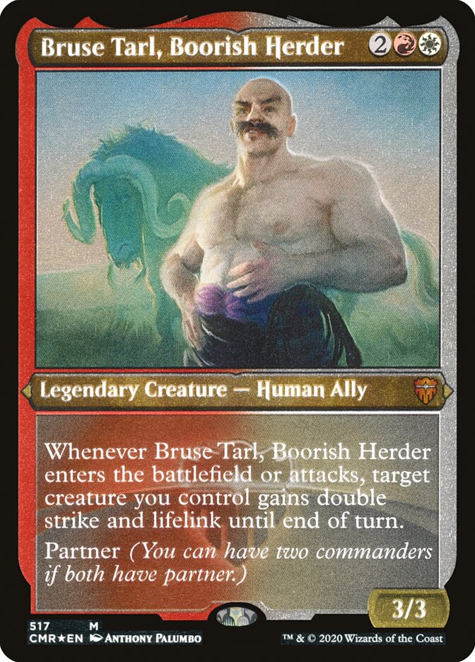 Bruse Tarl, Boorish Herder (Etched) [Commander Legends] | Game Master's Emporium (The New GME)