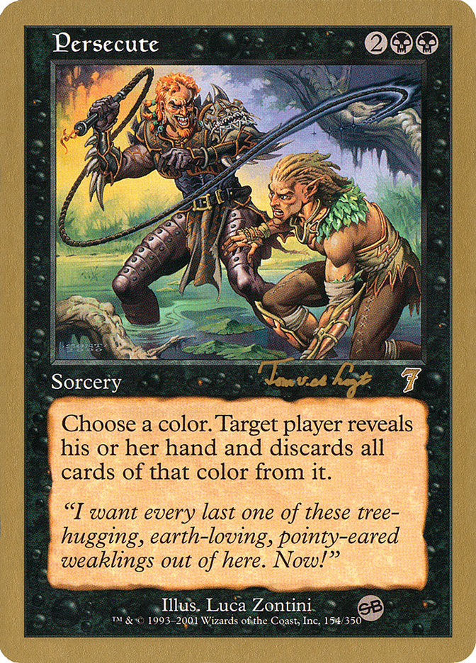 Persecute (Tom van de Logt) (SB) [World Championship Decks 2001] | Game Master's Emporium (The New GME)
