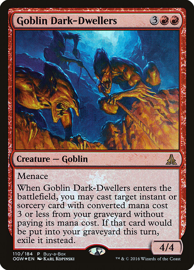 Goblin Dark-Dwellers (Buy-A-Box) [Oath of the Gatewatch Promos] | Game Master's Emporium (The New GME)