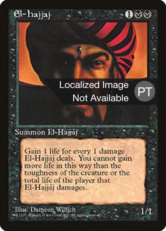 El-Hajjaj [Fourth Edition (Foreign Black Border)] | Game Master's Emporium (The New GME)