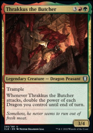 Thrakkus the Butcher [Commander Legends: Battle for Baldur's Gate] | Game Master's Emporium (The New GME)