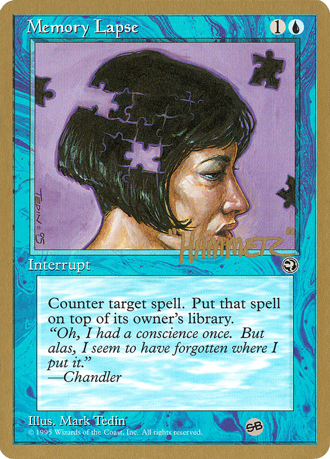 Memory Lapse (Jigsaw) (Shawn "Hammer" Regnier) (SB) [Pro Tour Collector Set] | Game Master's Emporium (The New GME)