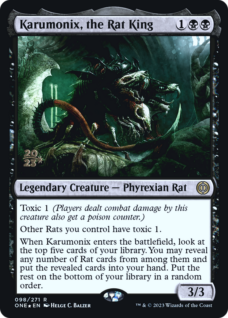 Karumonix, the Rat King [Phyrexia: All Will Be One Prerelease Promos] | Game Master's Emporium (The New GME)