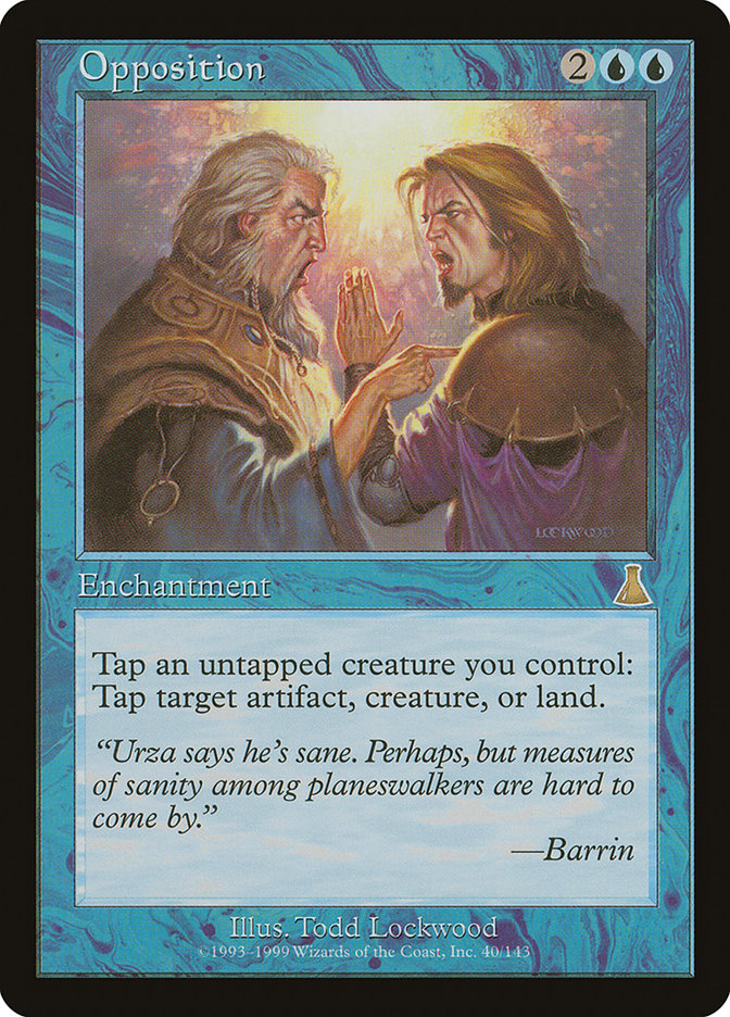 Opposition [Urza's Destiny] | Game Master's Emporium (The New GME)