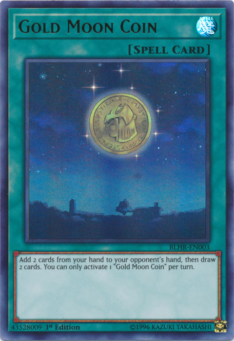 Gold Moon Coin [BLHR-EN003] Ultra Rare | Game Master's Emporium (The New GME)