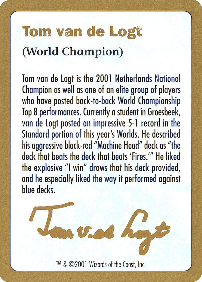 Tom van de Logt Bio [World Championship Decks 2001] | Game Master's Emporium (The New GME)