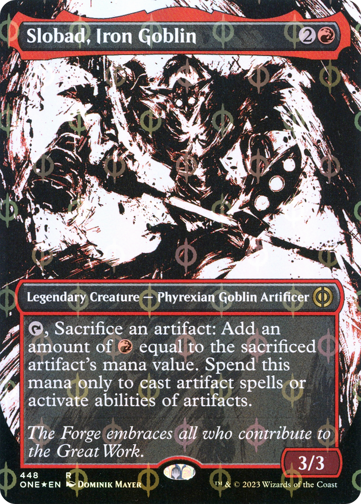 Slobad, Iron Goblin (Borderless Ichor Step-and-Compleat Foil) [Phyrexia: All Will Be One] | Game Master's Emporium (The New GME)