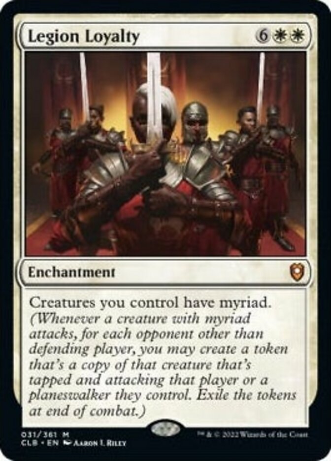 Legion Loyalty [Commander Legends: Battle for Baldur's Gate] | Game Master's Emporium (The New GME)