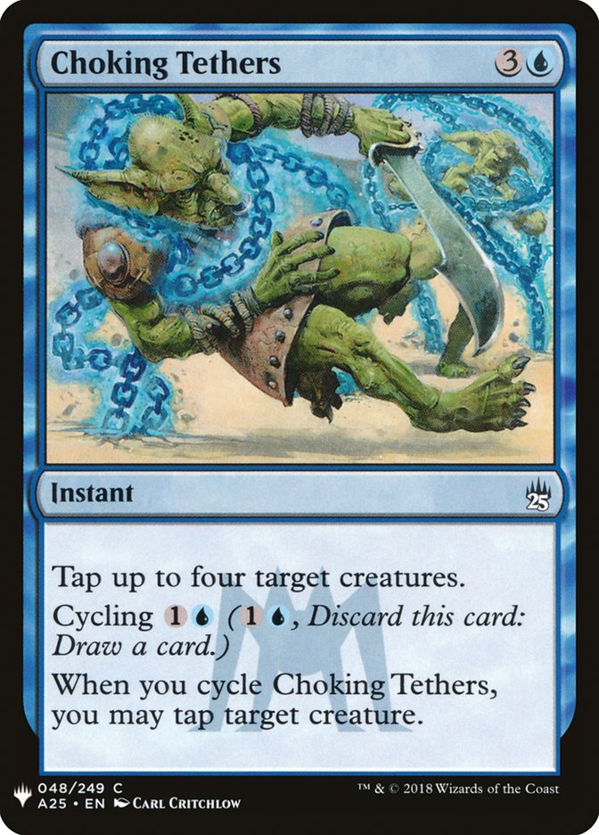 Choking Tethers [Mystery Booster] | Game Master's Emporium (The New GME)