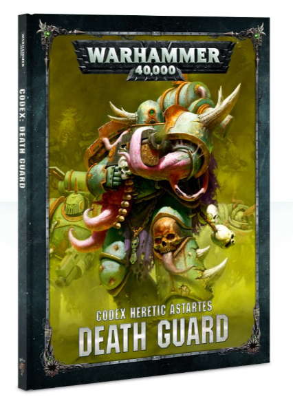 Codex: Death Guard   (OOP 8th Edition) | Game Master's Emporium (The New GME)