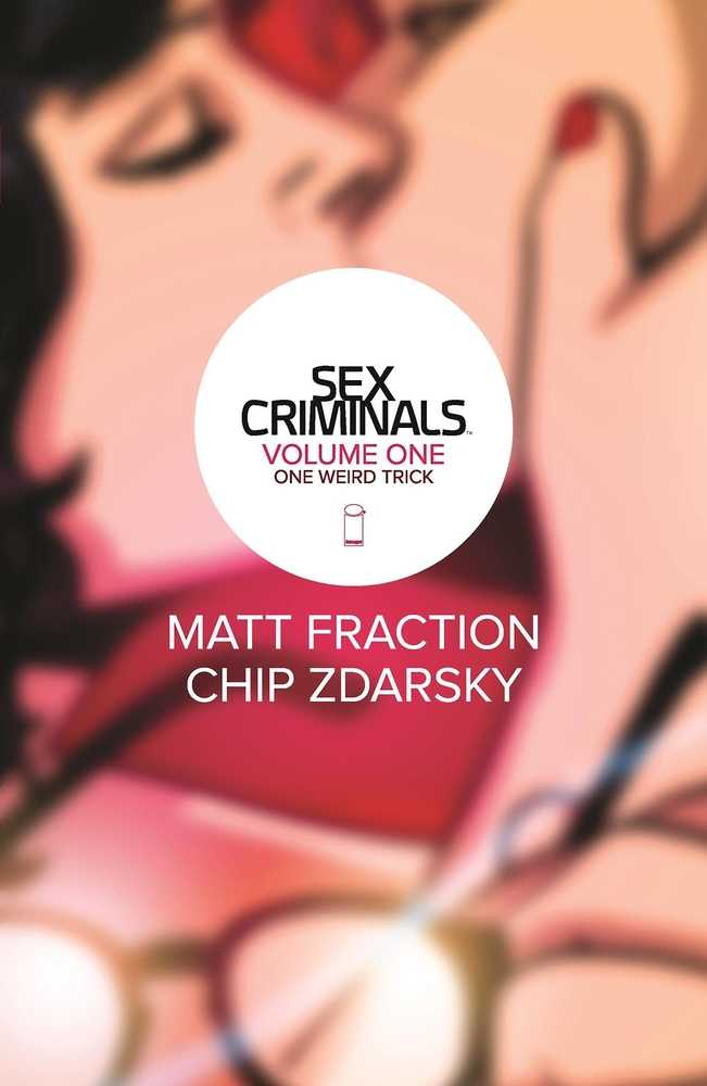 Sex Criminals TPB Volume 01 (Mature) | Game Master's Emporium (The New GME)